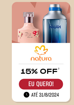 Natura até 15% OFF | Eu Quero!