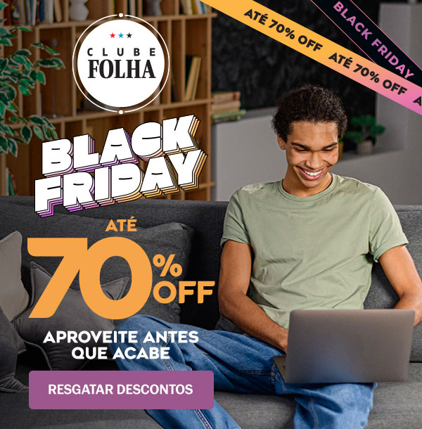 Clube Folha: Black Friday, descontos de até 70%