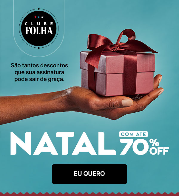 Clube Folha: São tantos descontos que sua assinatura pode sair de graça. Natal com até 70% OFF. Eu quero!