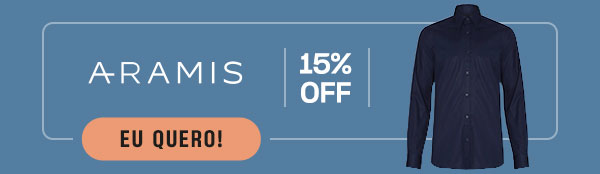 Aramis: 15% OFF | Eu Quero!