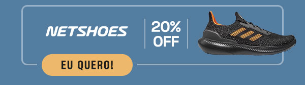 Netshoes: 20% OFF | Eu quero!