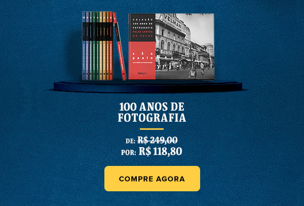 100 Anos de Fotografia, por R$ 118,90