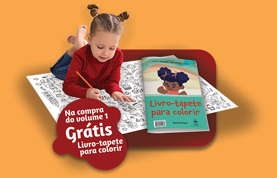 Na compra do volume 1 grátis livro-tapete para colorir