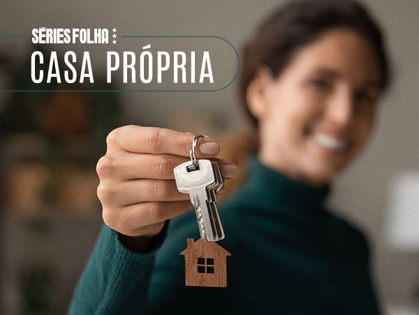 Série Folha Casa Própria