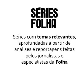 Séries Folha