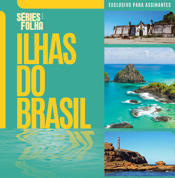 Séries Folha: Ilhas do Brasil | exclusivo para assinantes