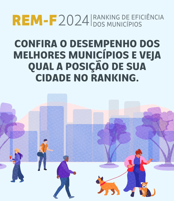 REM-F 2024 | Ranking de Eficiência dos Municípios | Confira o desempenho dos melhores municípios e veja qual a posição de sua cidade no ranking. Acesse Agora.