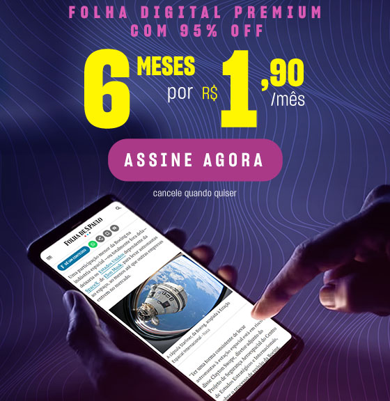 Folha Digital Premium 6 meses por R$ 1,90/mês. Assine Agora, cancele quando quiser