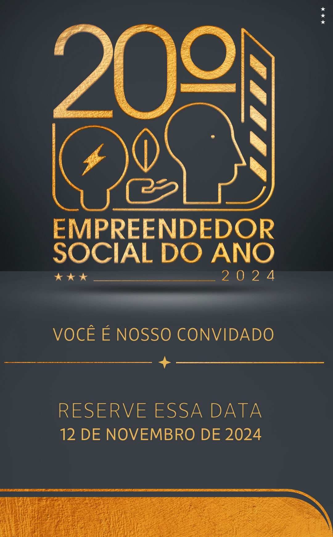 20º Empreendedor Social do Ano 2024 | Você é nosso convidado. Reserve essa data: 12 de novemrbo de 2024