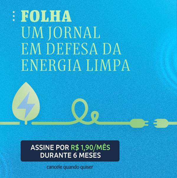 Folha. Um jornal em defesa da energia limpa. 103 anos servindo o Brasil com o jornalismo plural e crítico. Últimos dia, assine com 93% OFF.