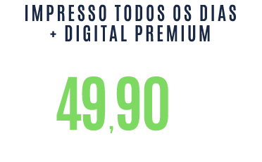 Impresso Todos os Dias + Digital Premium | Oferta especial de aniversário: R$ 49,90 no primeiro mês. Assine com 74% de desconto.