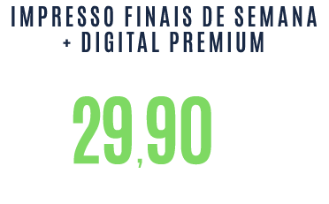 Impresso Finais de Semana + Digital Premium | Oferta especial de aniversário: R$ 29,90 no primeiro mês. Assine com 70% de desconto.