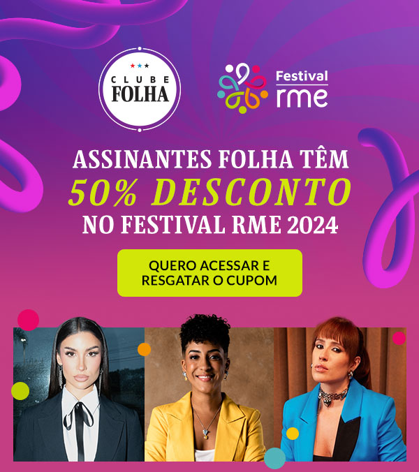 Clube Folha | Festival RME: Assinantes Folha têm 50% de desconto no Festival RME 2024