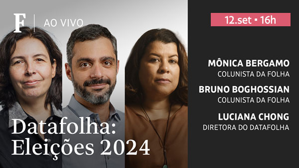 Ao Vivo | Datafolha: Eleições 2024 | 12.set • 16h | Mônica Bergamo | Bruno Boghossian | Luciana Chong