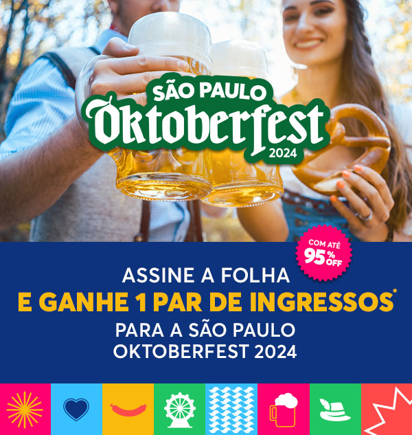 São Paulo Oktoberfest 2024, assine a Folha com até 78% OFF e ganhe 1 par de ingressos