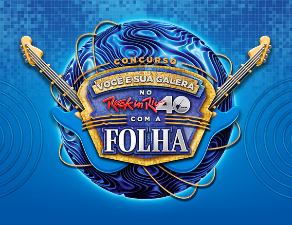 Concurso Você e sua Galera no Rock in Rio 40 com a Folha