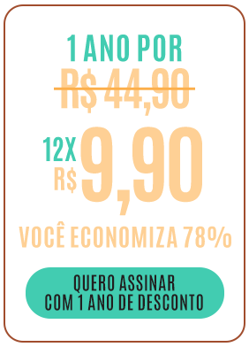 1 ano por 12x R$ 9,90. Você economiza 67%. Quero assinar com 1 ano de desconto