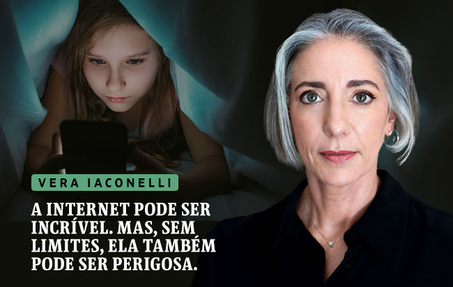 CasaFolha Conhecimento que Transforma | Vera Iaconelli - A internet pode ser incrível. Mas, sem limites, ela também pode ser perigosa.