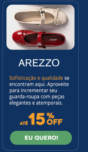 Arezzo até 15% OFF