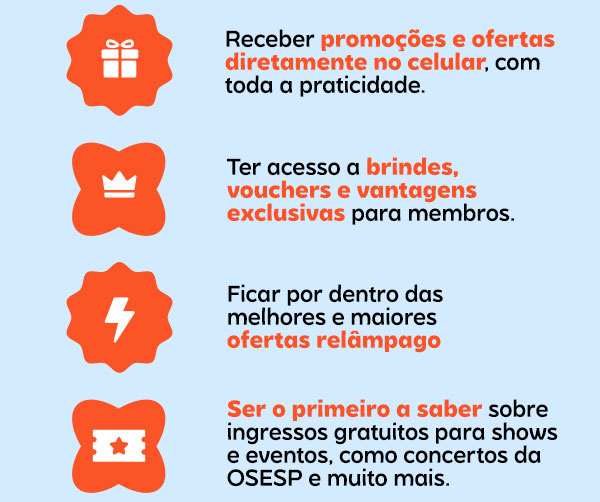 Brindes e benefícios extras APENAS para quem está na comunidade.