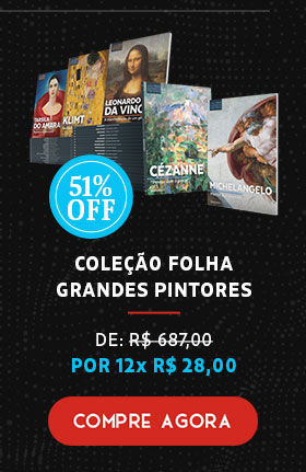 Coleção Folha Grandes Pintores | De R$ 687,00 por 12x R$ 28,00 | Compre Agora