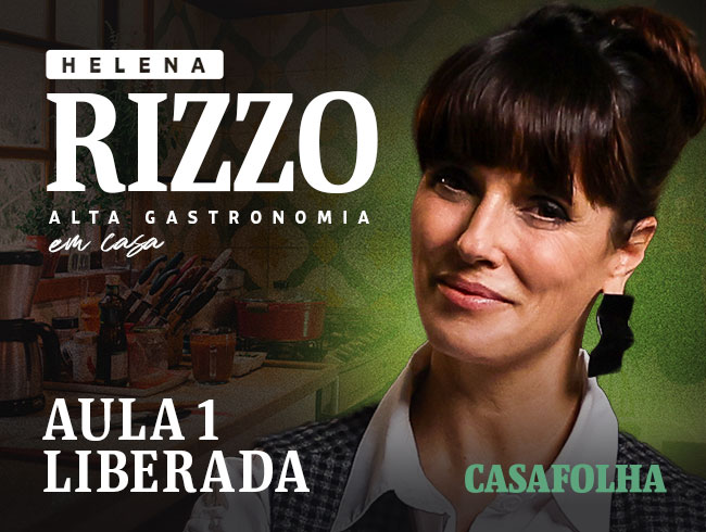 CasaFolha | Alta Gastronomia em Casa, com Helena Rizzo - Aula 1 liberada