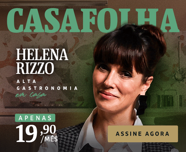 CasaFolha | Alta Gastronomia em Casa, com Helena Rizzo - Apenas 19,90 - Assine Agora