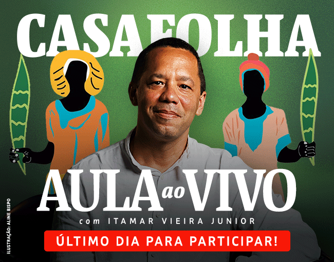 CasaFolha | Aula ao Vivo com Itamar Vieira Junior | Último dia para participar!