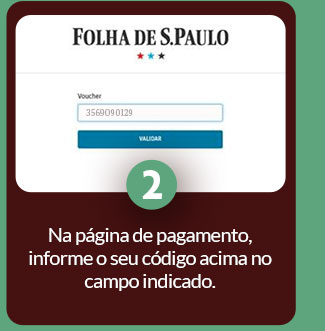 Na página de pagamento, informe o seu código acima no campo indicado.