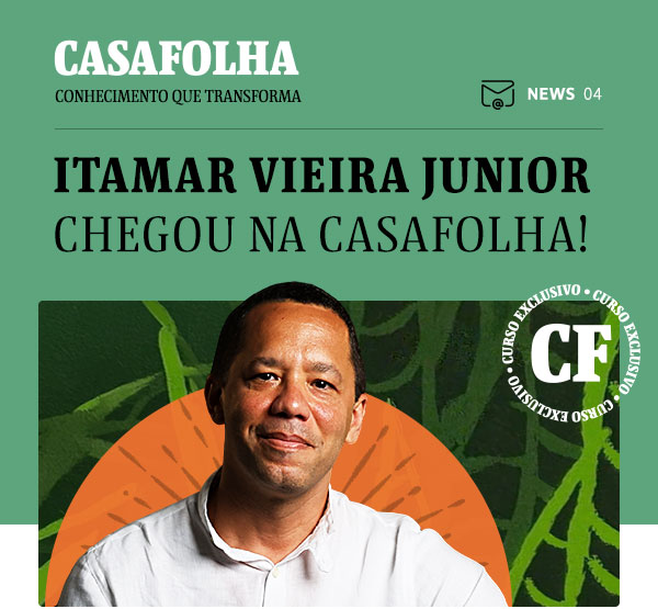 CasaFolha Conhecimento que Transforma | NEWS 04 | Itamar Vieira Junior chegou na CasaFolha!
