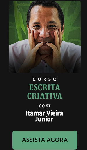 Curso Escrita Criativa com Itamar Vieira Junior