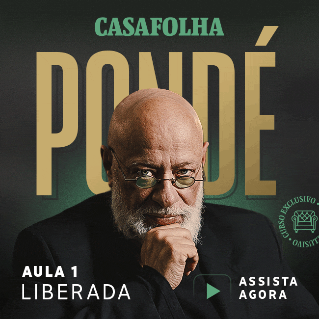CasaFolha | Pondé - Aula 1 liberada. Assista Agora