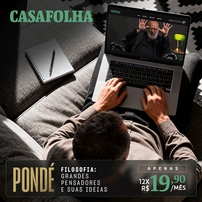 CasaFolha | Pondé | Filosofia: grandes pensadores e suas ideias | Oferta de Lançamento: apenas R$ 12xR$ 19,90/mês. Assine agora