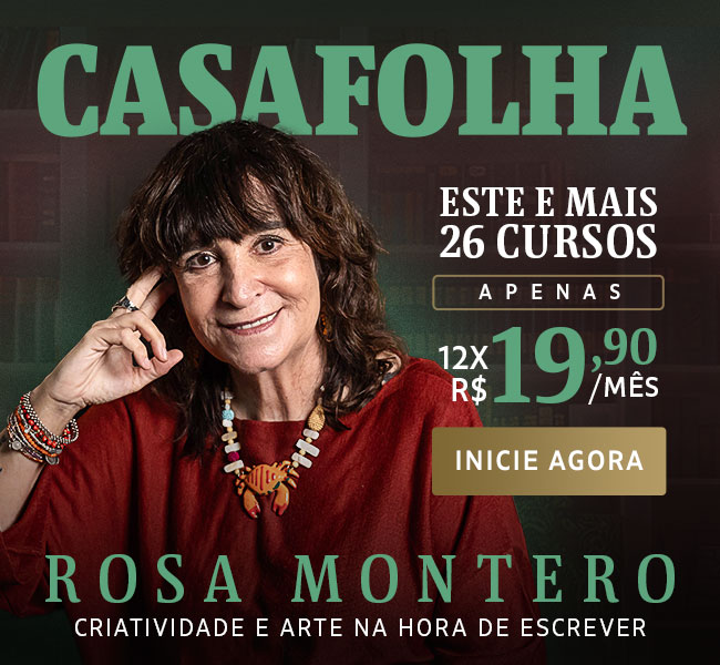 CasaFolha | Rosa Montero, Criatividade e arte na hora de escrever | Oferta de lançamento: apenas 12x R$ 19,90/mês - assine agora