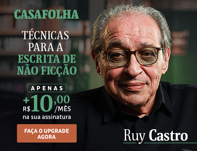 CasaFolha | Último dia para garantir sua vaga na aula ao vivo com Ruy Castro. Não perca! Assine Agora
