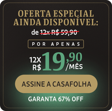 Garanta desconto por 1 ano: de 12x R$ 59,90 por apenas 12x R$ 19,90/mês. Assine Agora + bônus: acesso ilimitado ao jornal Folha de S.Paulo