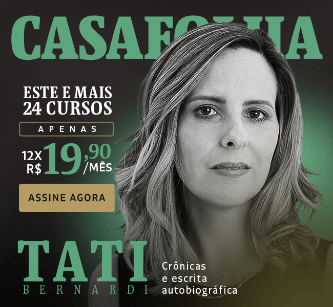 CasaFolha | Crônicas e escrita autobiográfica com Tati Bernardi | Este e mais 24 cursos, apenas 12x R$ 19,90/mês. Assine agora
