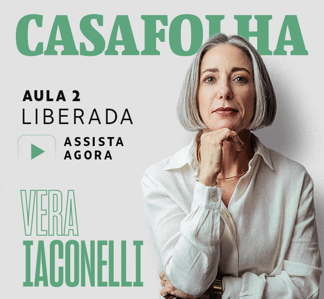 CasaFolha | Vera Iaconelli - Aula 2 liberada. Assista Agora