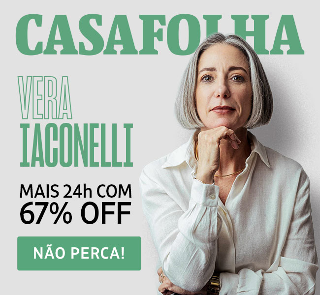 CasaFolha | Mais 24h com 67% OFF - Vera Iaconelli - Criar Filho no Século 21 