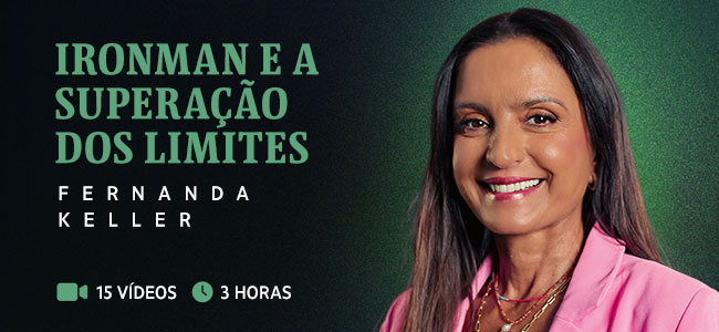 Ironman e a superação dos limites - Fernanda Keller