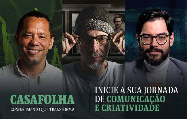 CasaFolha Conhecimento que Transforma | Inicie sua Jornada de comunicação e criatividade