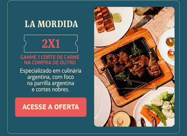 La Mordida: 2x1, ganhe 1 corte de carne na compra de outro