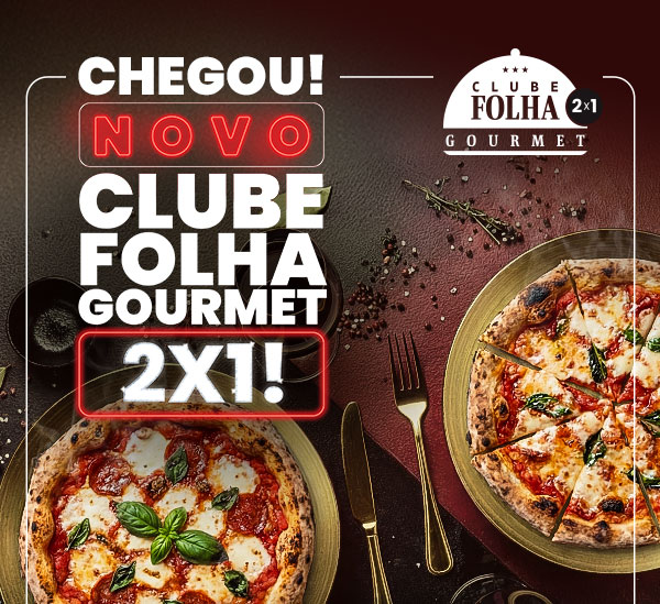 Chegou! Novo Clube Folha Gourmet 2x1