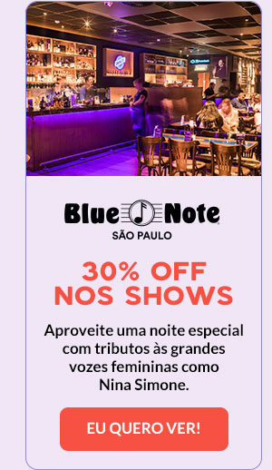 Blue Note: 30% OFF nos Shows