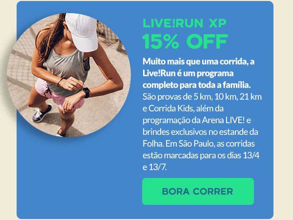 Live!Run: 15% OFF no circuito