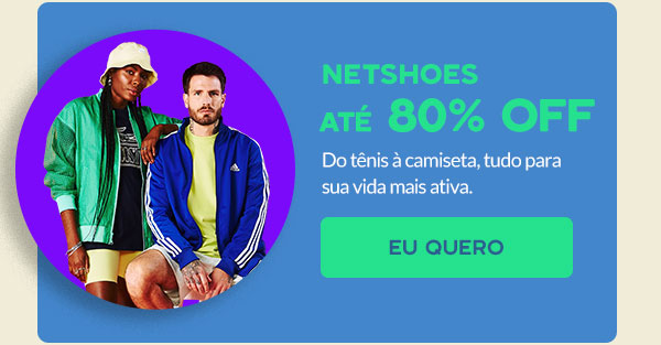 Netshoes: até 80% OFF