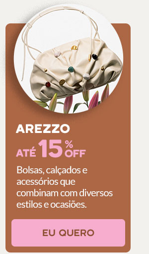 Arezzo: até 15% OFF