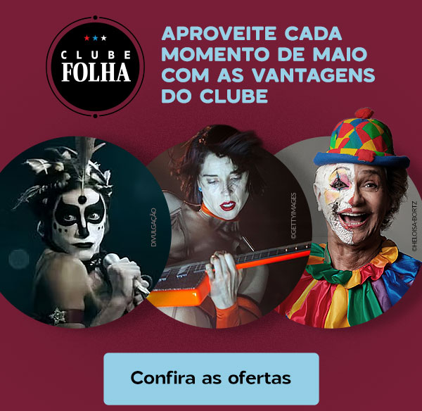 Clube Folha: aproveite cada momento de maio com as vantagens do clube
