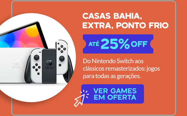 Casas Bahia, Extra e Ponto Frio: até 25% OFF