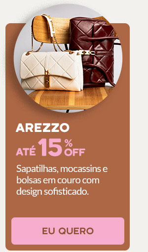 Arezzo: até 15% OFF